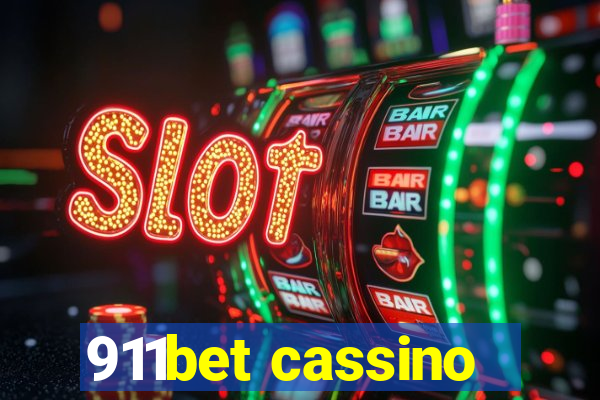 911bet cassino