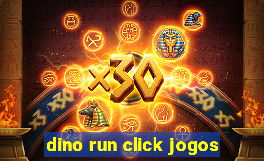 dino run click jogos