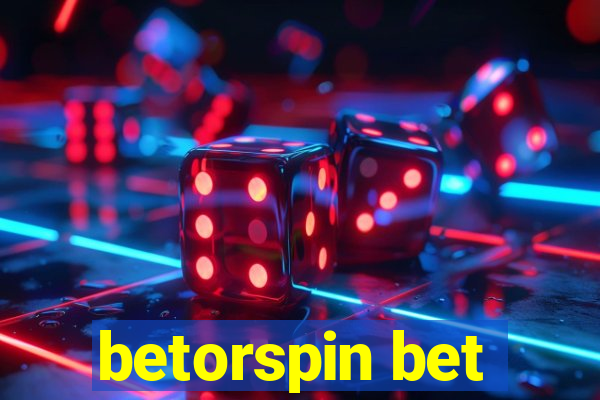 betorspin bet