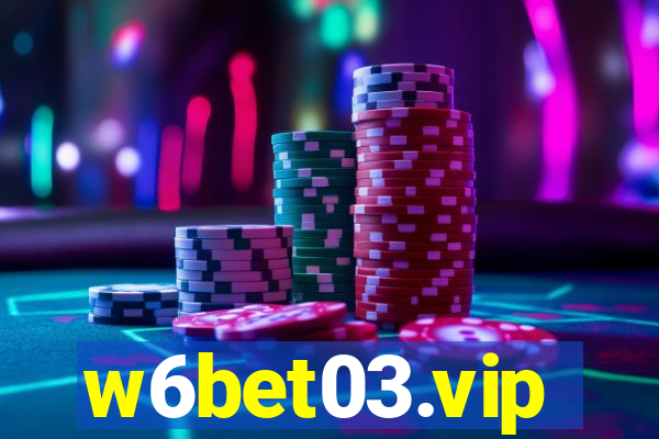 w6bet03.vip