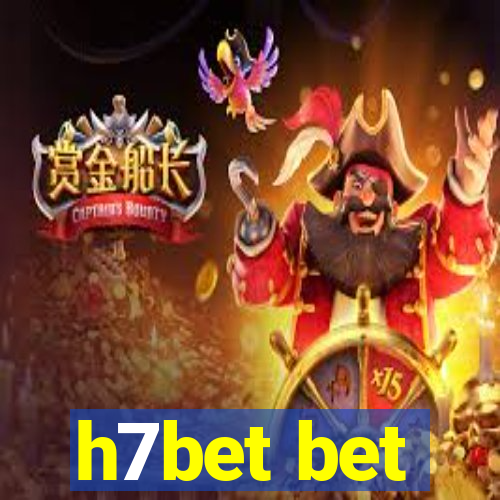 h7bet bet