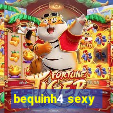 bequinh4 sexy