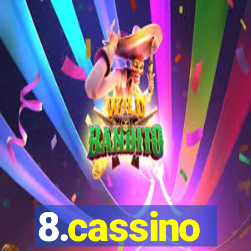 8.cassino