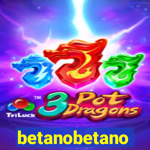 betanobetano