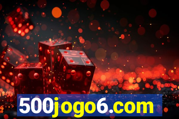 500jogo6.com