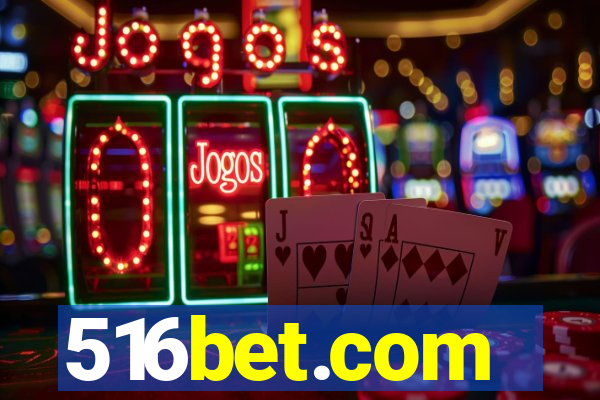 516bet.com