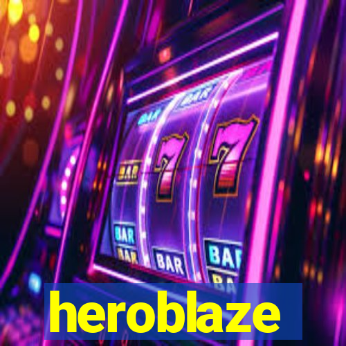 heroblaze