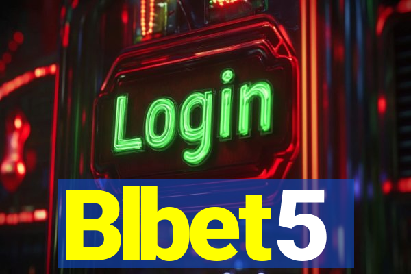 Blbet5