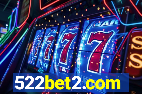 522bet2.com