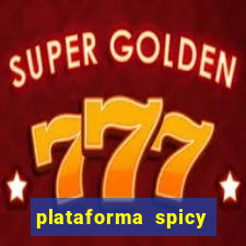 plataforma spicy bet é confiável