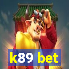 k89 bet