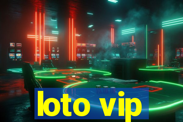 loto vip