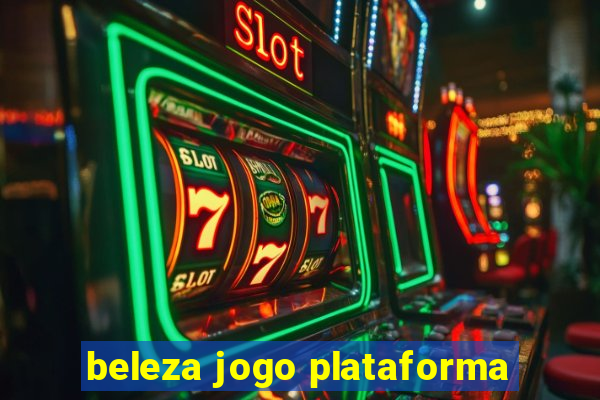 beleza jogo plataforma