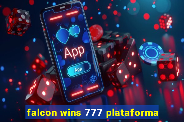 falcon wins 777 plataforma