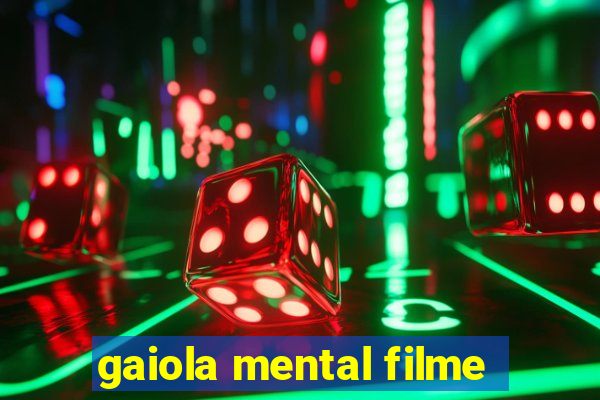 gaiola mental filme