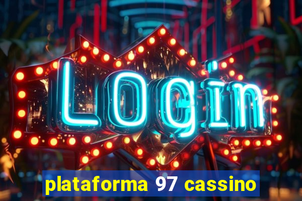 plataforma 97 cassino