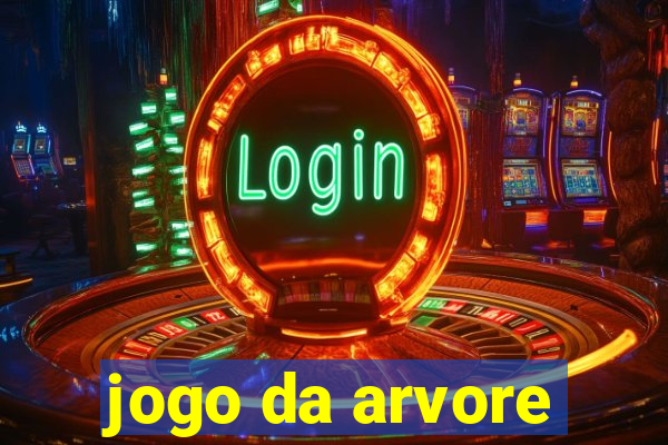 jogo da arvore