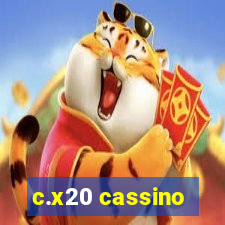 c.x20 cassino