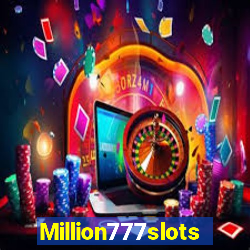 Million777slots