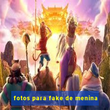 fotos para fake de menina