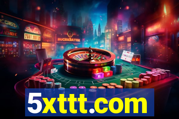 5xttt.com