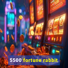 5500 fortune rabbit