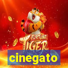 cinegato