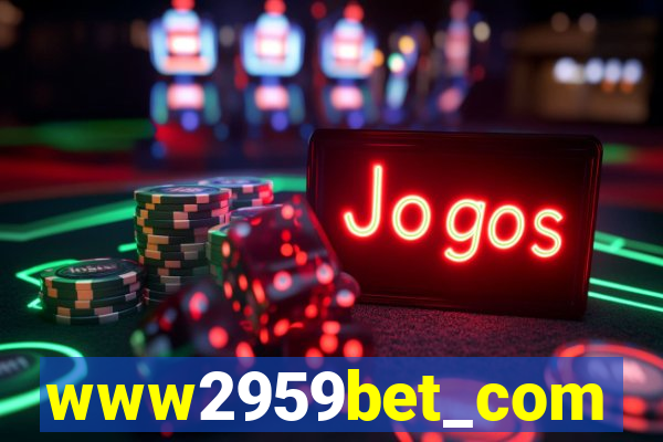 www2959bet_com