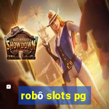 robô slots pg