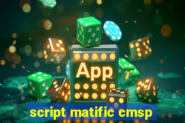 script matific cmsp