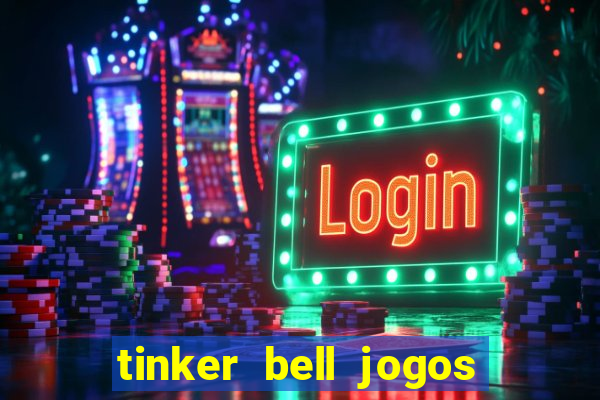 tinker bell jogos do refugio das fadas completo dublado