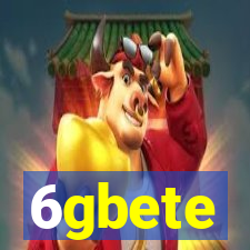 6gbete