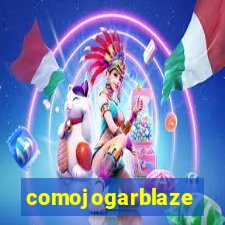 comojogarblaze