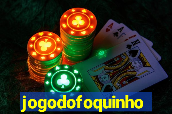 jogodofoquinho