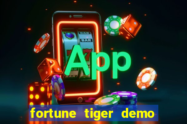 fortune tiger demo bet 500