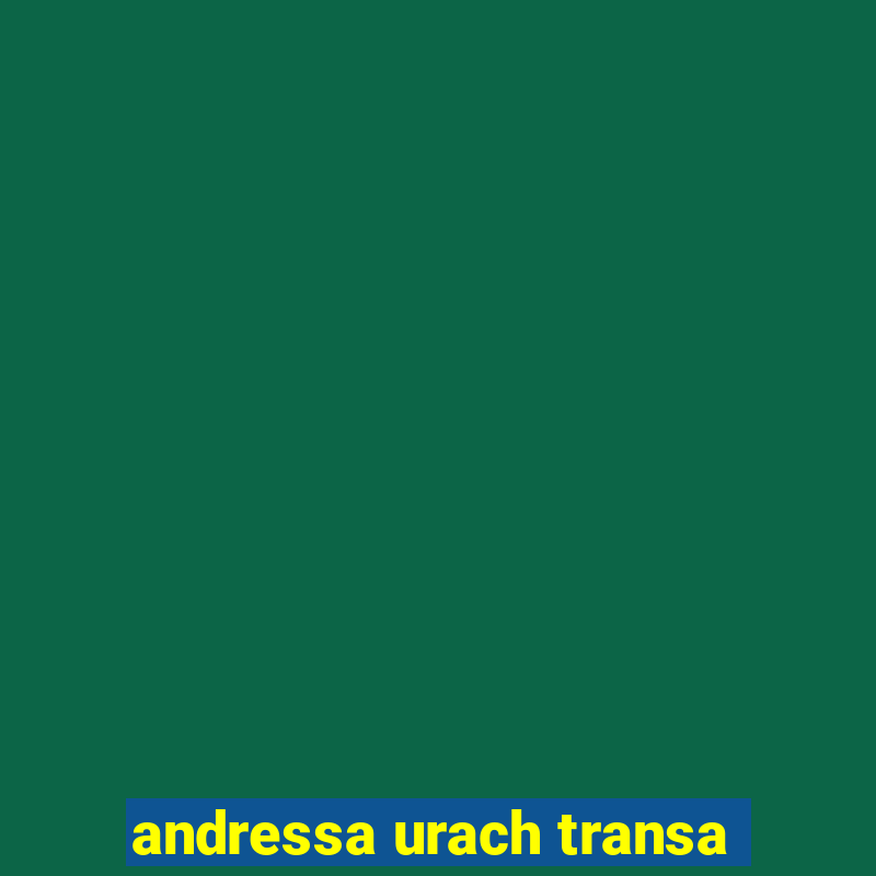 andressa urach transa