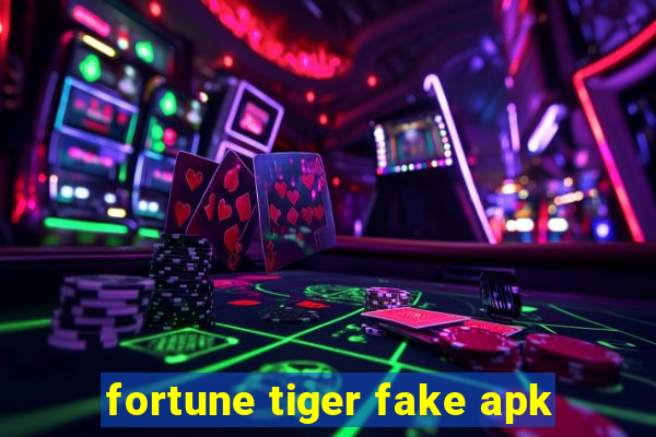 fortune tiger fake apk