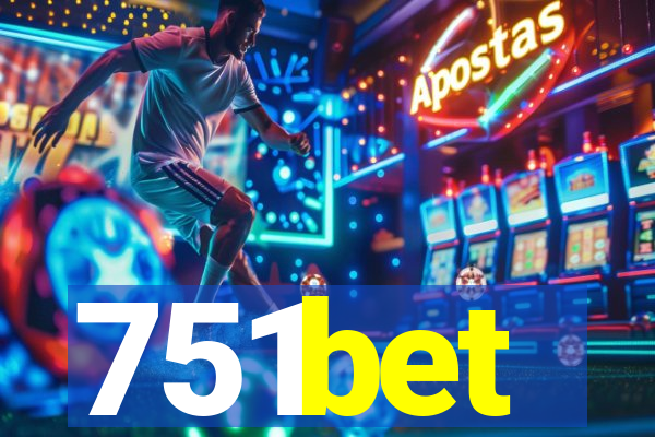 751bet