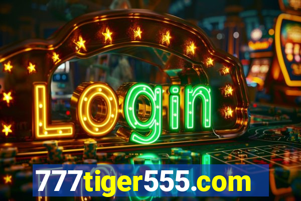 777tiger555.com