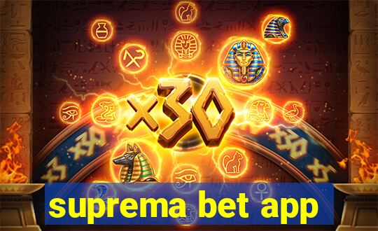 suprema bet app