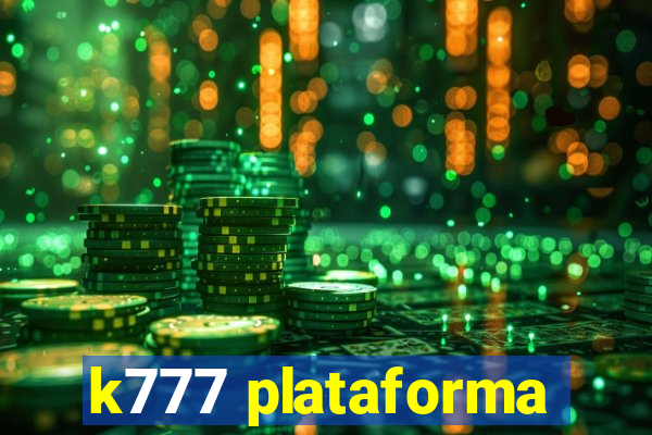 k777 plataforma