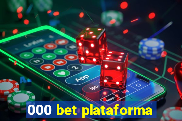 000 bet plataforma