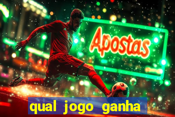 qual jogo ganha dinheiro de verdade sem depositar