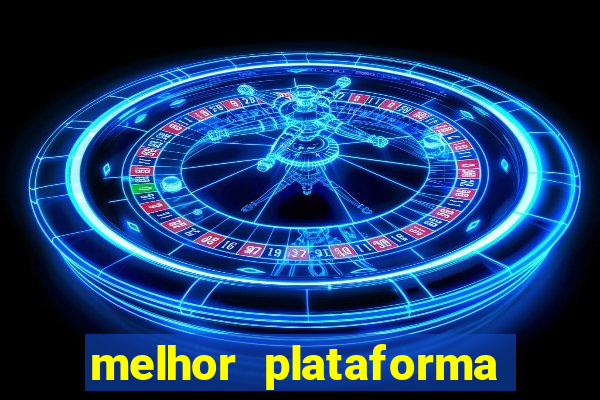 melhor plataforma para jogar fortune tiger