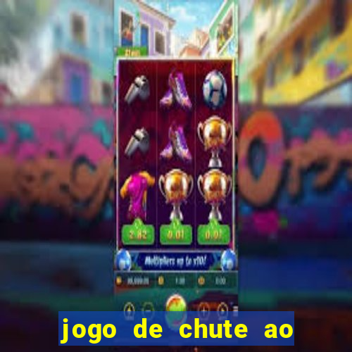 jogo de chute ao gol aposta