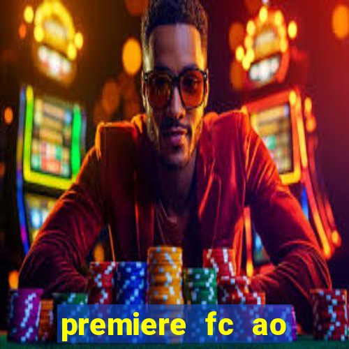 premiere fc ao vivo gratis