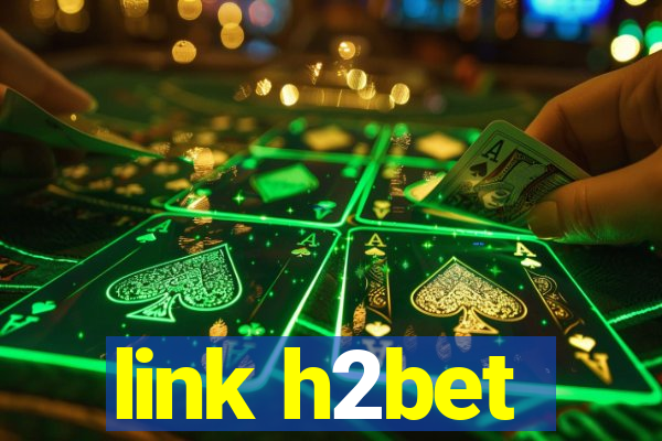 link h2bet