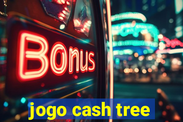 jogo cash tree