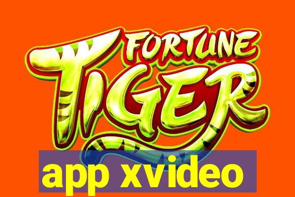 app xvideo