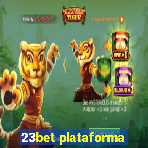 23bet plataforma